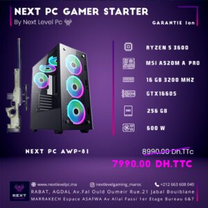 Next PC AWP-81 Gamer Ryzen 5 3600 GTX1660S prix maroc marrakech rabat casa